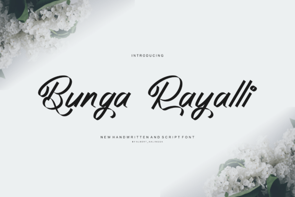 Bunga Rayalli: The Elegant Script Font for Campaign Design