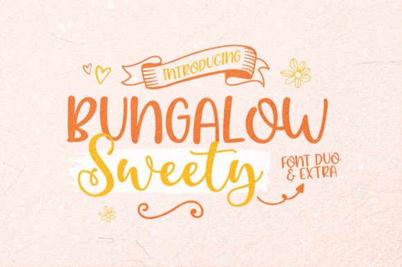 Bungalow Sweety Duo: The Perfect Script Typeface for Handmade Products