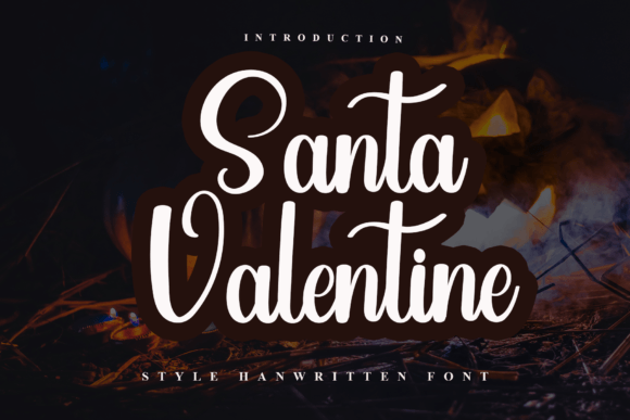 Santa Valentine: A Warm Script Typeface for Modern Branding